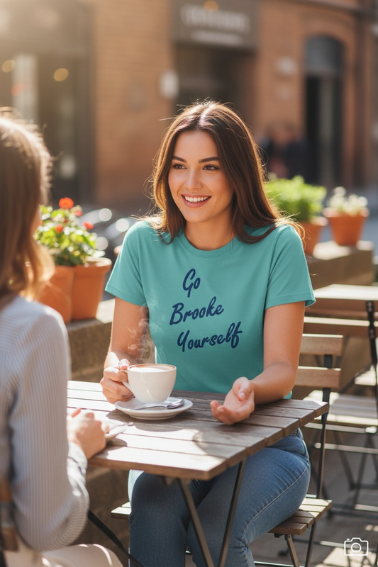 Go Brooke Yourself Script One Tree Hill - T Shirt -Comfort Color ( Seafoam )