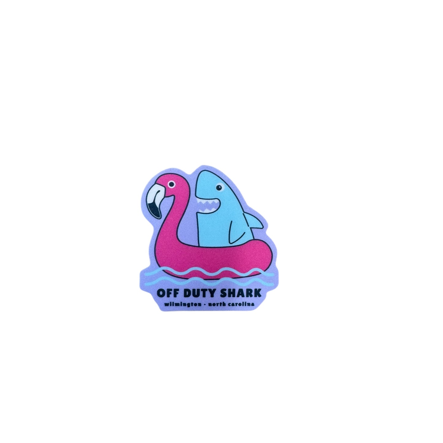 Off Duty Shark Wilmington , NC  – STICKER ( 2″ X 2″ ROUGHLY )