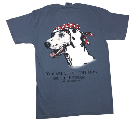 You Are Either The Dog or The Hydrant  - Sea Dog T Shirt - Blue Jean