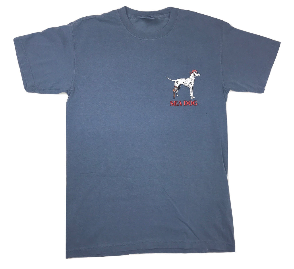 You Are Either The Dog or The Hydrant  - Sea Dog T Shirt - Blue Jean