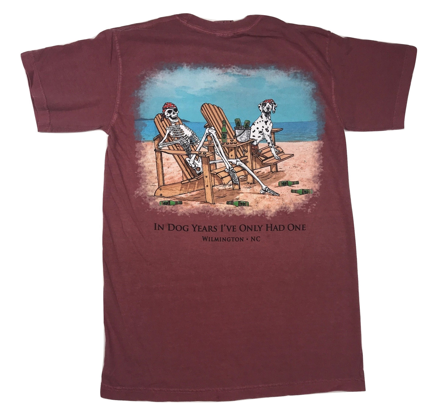 In Dog Years I've Only Had One - Sea Dog T Shirt - Brick
