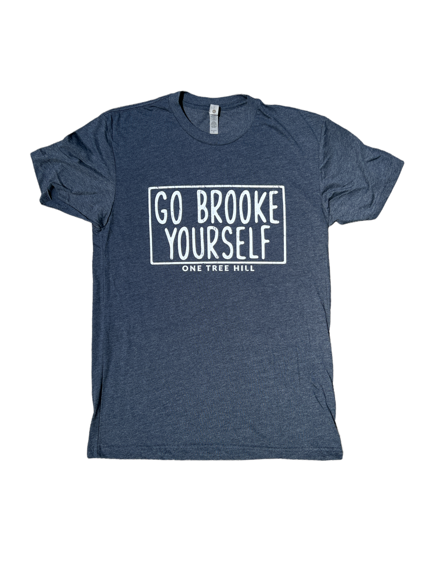 Go Brooke Yourself ( one tree hill ) – T Shirt – Midnight Navy