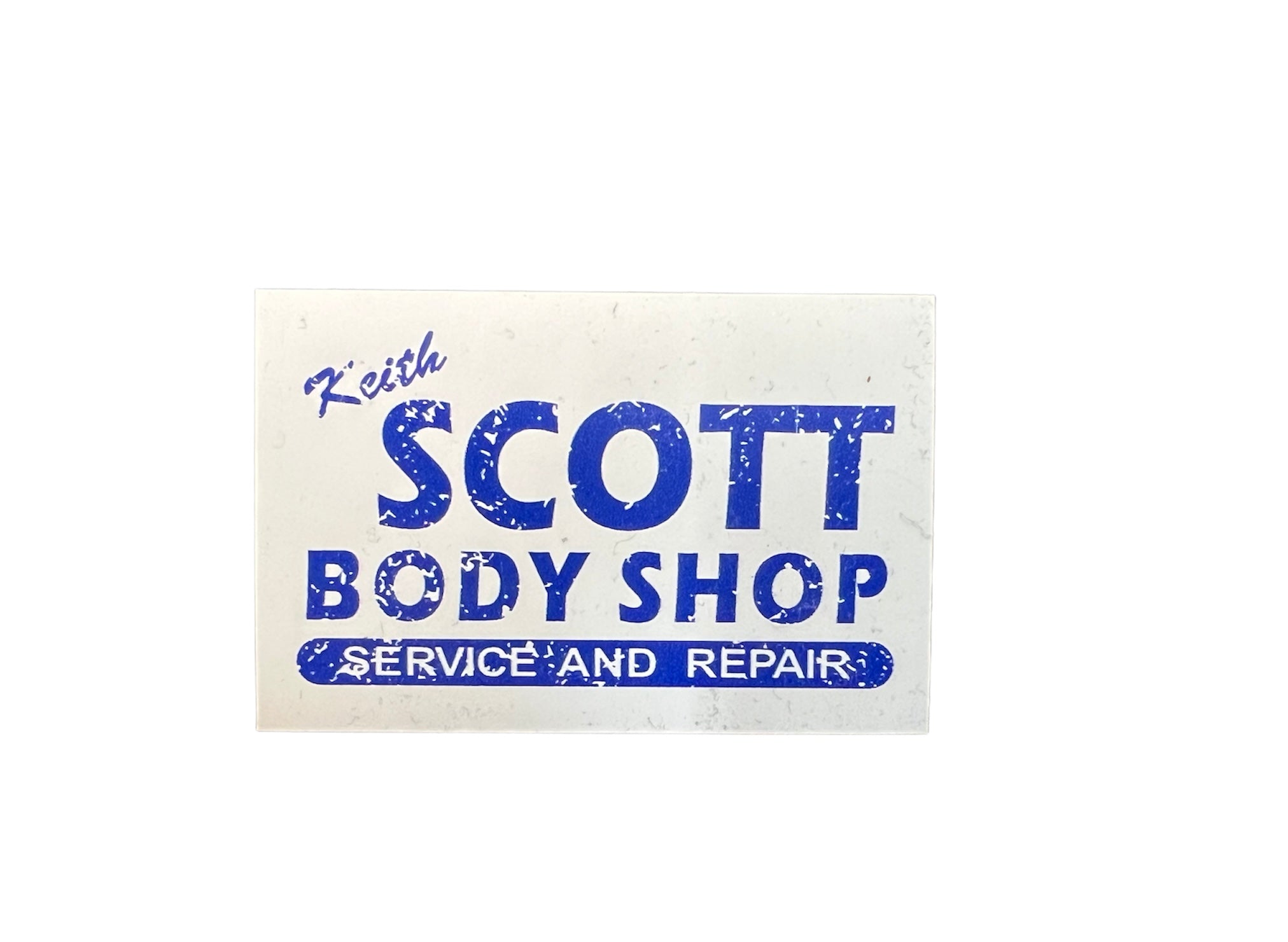Keith Scott Body Shop Tree Hill  - Magnet