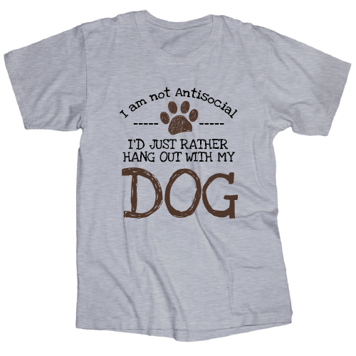 Im Not AntiSocial , I just like my dog - T Shirt - Sport grey ( Brown Ink )