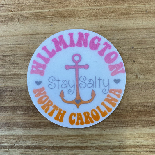 STAY SALTY ANCHOR  WILMINGTON , NC  – STICKER ( 2″ X 2″ ROUGHLY )